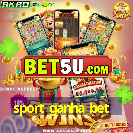 sport ganha bet